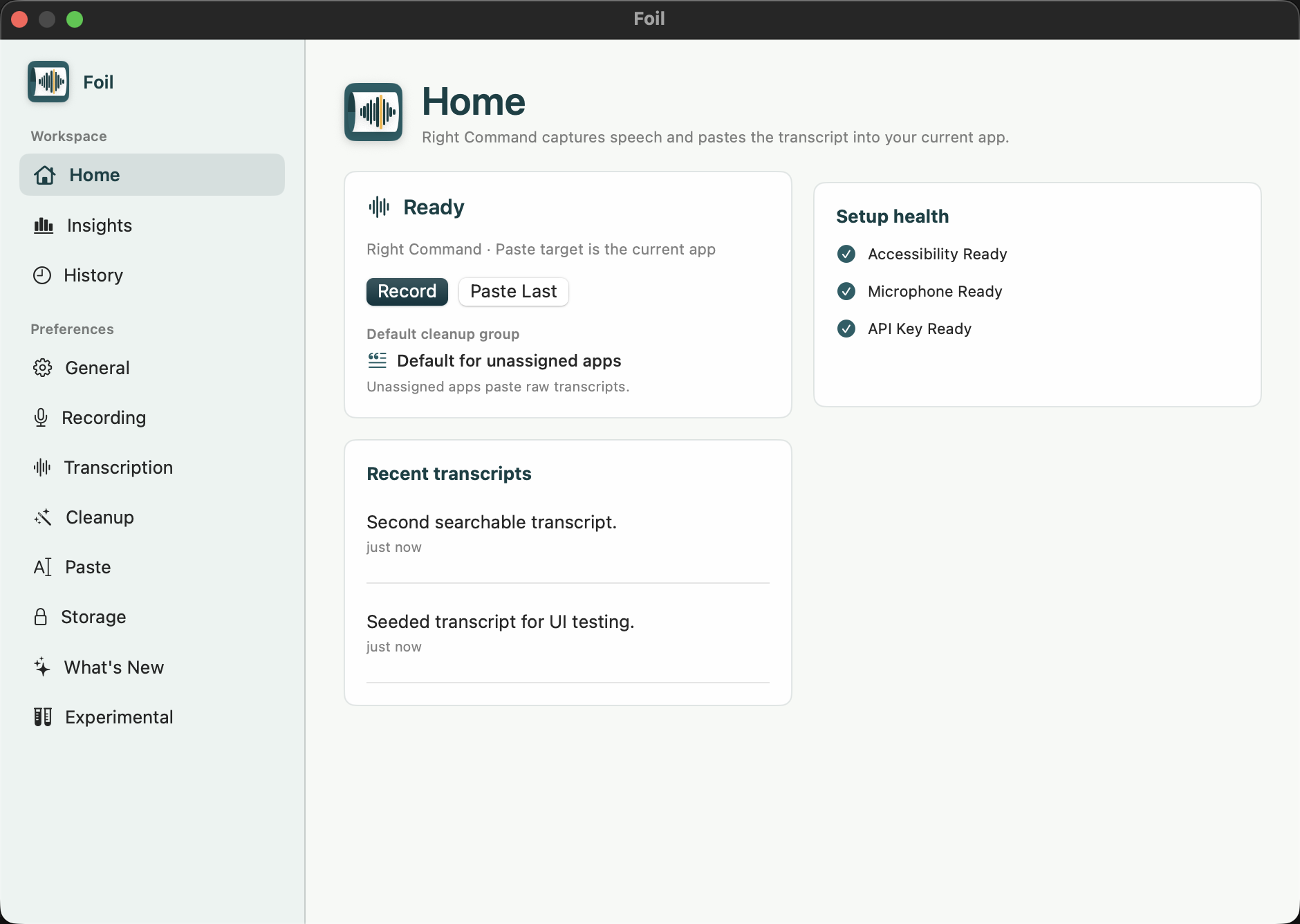 Foil Home showing recording readiness, setup health, and recent transcripts